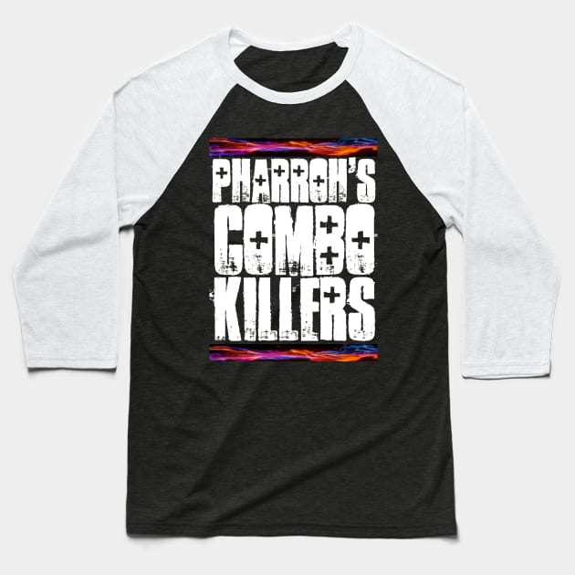 Pharroh's Combo Killers white letters Baseball T-Shirt by Pharroh_Yami